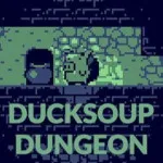 DuckSoup Dungeon