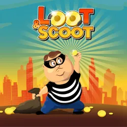 Loot & Scoot
