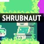 Shrubnaut